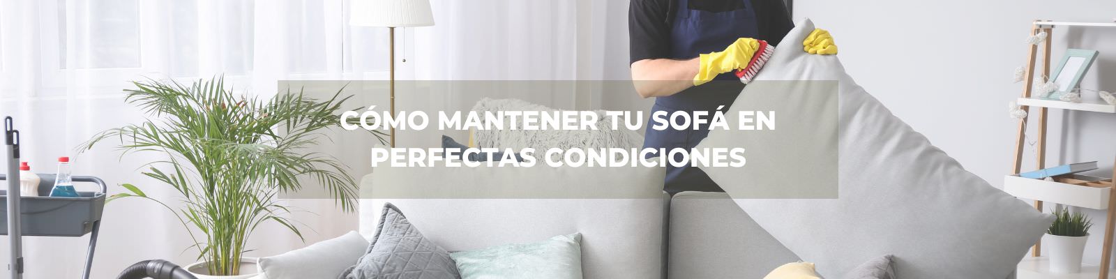 MANTENER TU SOFA LIMPIO